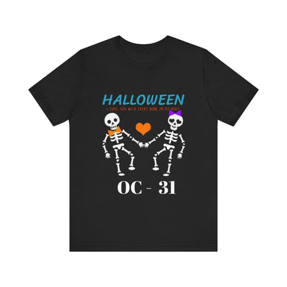 Funny Halloween Tee: Unisex Jersey Short Sleeve Tee