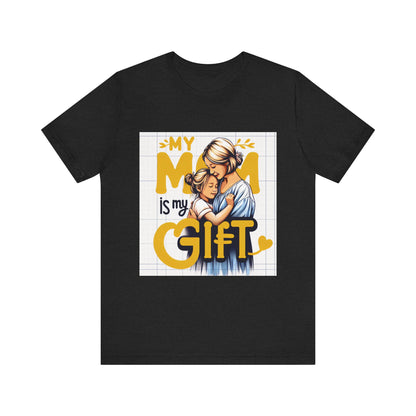 Graphic Jersey T-Shirt | My Mom is My Gift | Thank You God