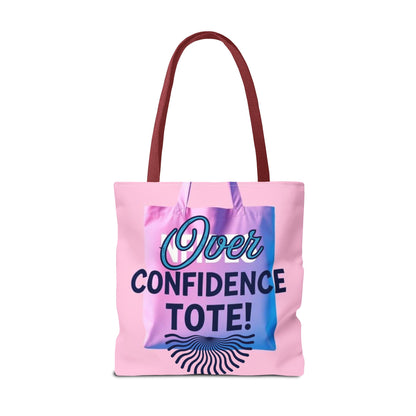 Over Confidence Tote Bag - Stylish & Fun Carryall for Self-Expression