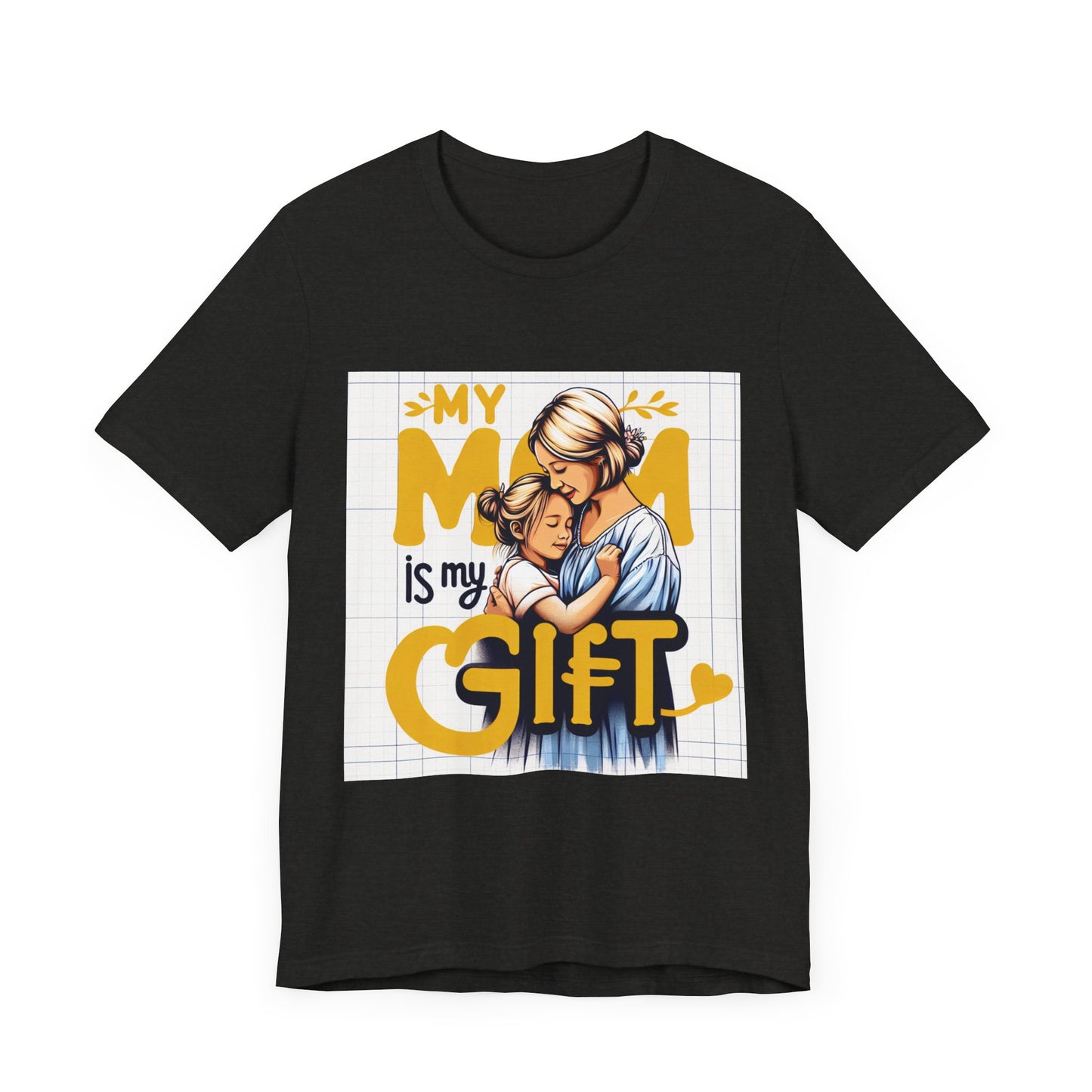 Graphic Jersey T-Shirt | My Mom is My Gift | Thank You God