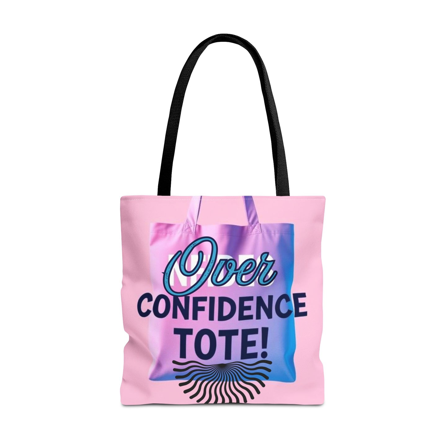 Over Confidence Tote Bag - Stylish & Fun Carryall for Self-Expression