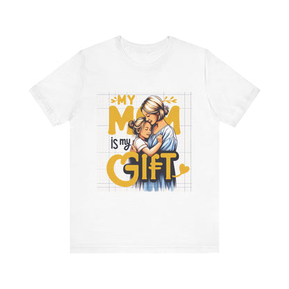 Graphic Jersey T-Shirt | My Mom is My Gift | Thank You God