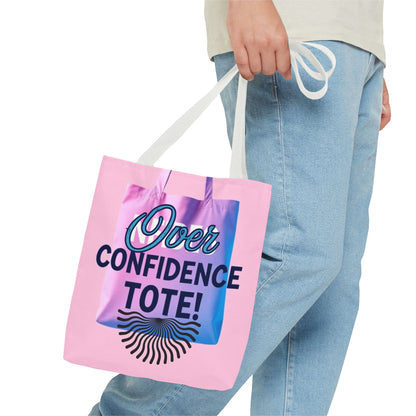 Over Confidence Tote Bag - Stylish & Fun Carryall for Self-Expression