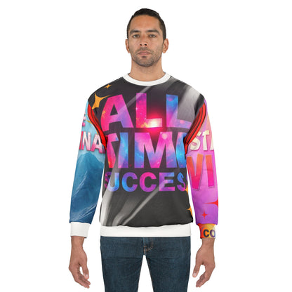 Inspirational All Time Success Unisex Sweatshirt