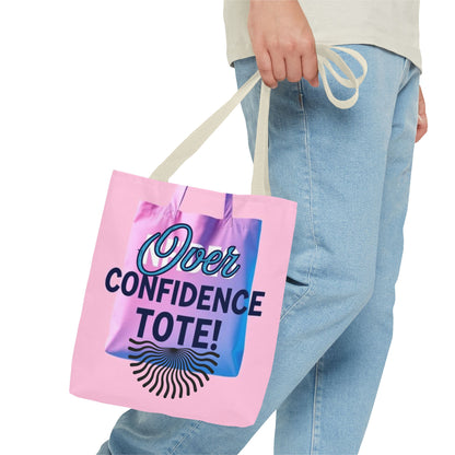 Over Confidence Tote Bag - Stylish & Fun Carryall for Self-Expression