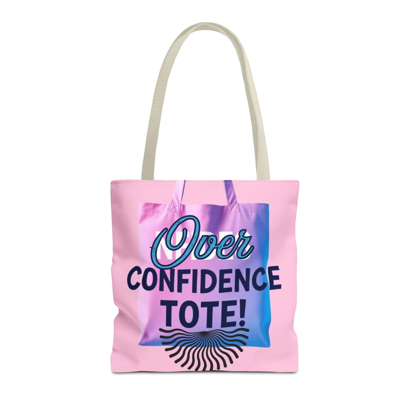 Over Confidence Tote Bag - Stylish & Fun Carryall for Self-Expression