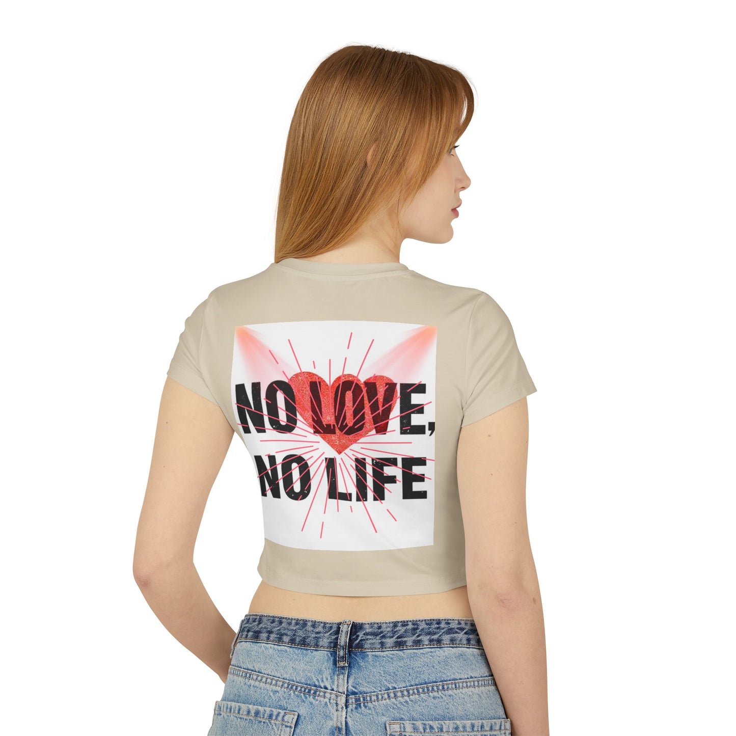 Women's Baby Tee - "Life is Choice" & "No Love, No Life" Design