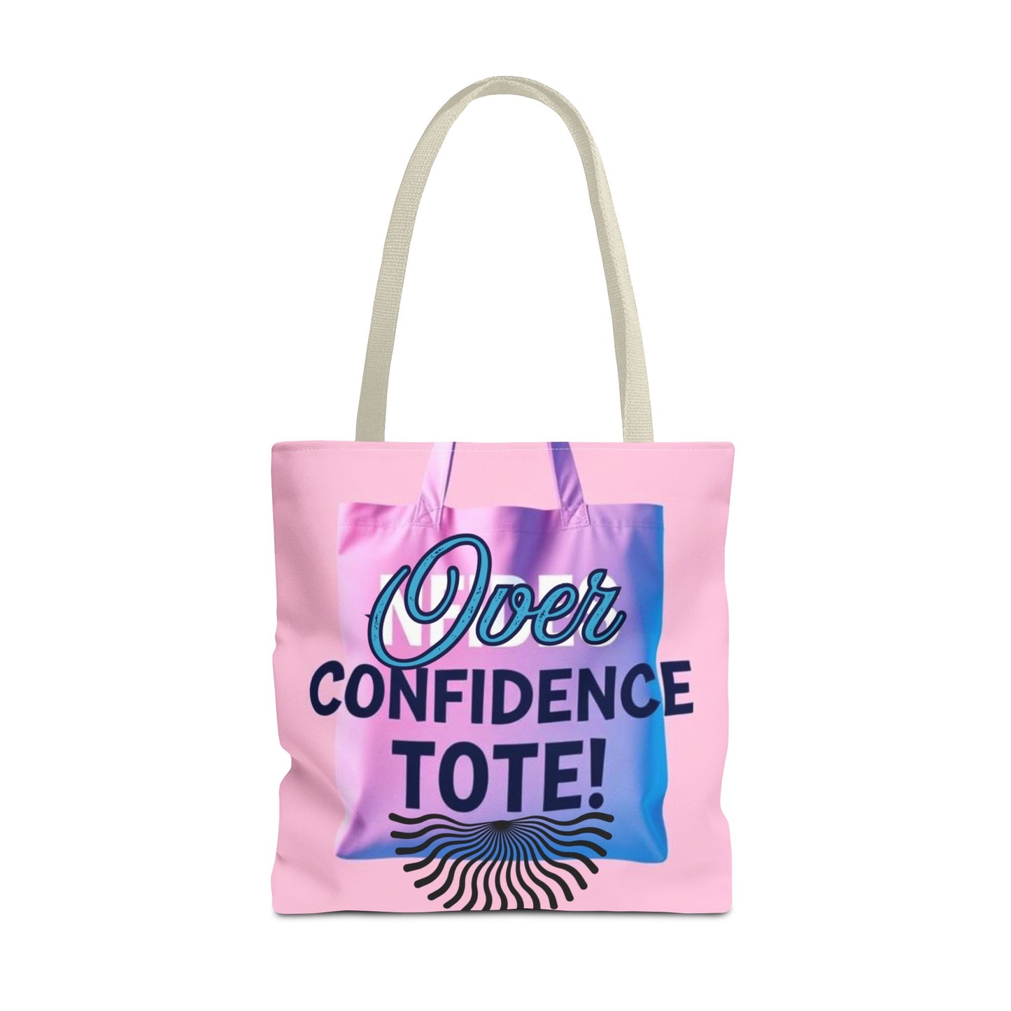 Over Confidence Tote Bag - Stylish & Fun Carryall for Self-Expression