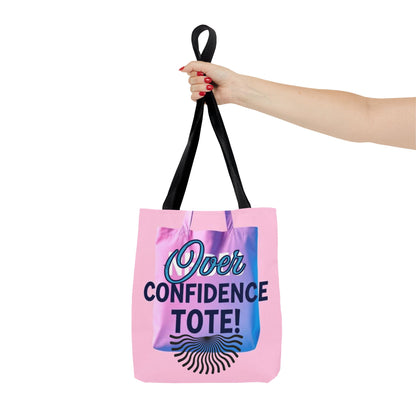 Over Confidence Tote Bag - Stylish & Fun Carryall for Self-Expression